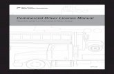 Commercial Driver License Manual - E-Z Wheels Driving · 2017-10-02 · commercial driver licensing system. This law continues to help improve commercial driver quality, remove problematic