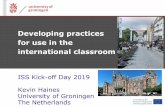 Developing practices for use in the international classroom · Transformations in the International Classroom: A lecturer’s perspective “Internationalisation makes the picture