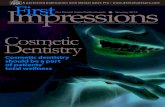 Cosmetic Dentistryfirstimpressions.s3. · PDF file 8 : January 2015 : First Impressions : Cosmetic Dentistry A patient’s beautiful smile is an advertisement for a dental prac- tice,