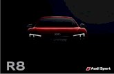 Audi R8 658-1121 00 18englischWelt IN · Audi R8 Coupé V10 plus AUDI R8 COUPÉ V10 PLUS A plus in performance It was created in the world s most demanding development laboratory: