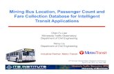 Mining Bus Location, Passenger Count and Fare Collection … · 2014-07-09 · Mining Bus Location, Passenger Count and Fare Collection Database for Intelligent Transit Applications