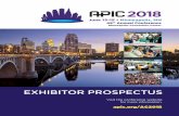 EXHIBITOR PROSPECTUSac2019.site.apic.org/files/2017/06/APIC-2018-Exhibitor-Prospectus.pdf · June 15, 2018, and must be completed by 10 a.m. on June 16, 2018. Early dismantle and