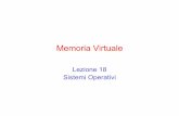 Lezione 18 Sistemi Operativihomes.dico.unimi.it/sisop/lucidi0607/Solez18.pdf · • La memoria virtuale vista finora è monodimensionale • Avere più spazi di indirizzi separati