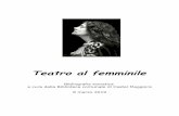 Teatro al femminile - Castel Maggiore...Il teatro greco è ricco di figure femminili memorabili: Medea, Elena, Fedra, Antigone, Elettra, Ecuba. Paradossalmente, mentre il ruolo pubblico