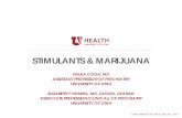 STIMULANTS & MARIJUANA - University of Utah · 2020-05-04 · STIMULANTS & MARIJUANA PAULA COOK, MD ASSISTANT PROFESSOR OF PSYCHIATRY. ... EPIDEMIOLOGY OF CANNABIS USE: NSDUH, ...