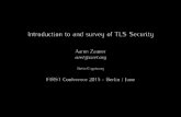 Introduction to and survey of TLS Security · 2015-06-14 · Introduction to and survey of TLS Security Aaron Zauner azet@azet.org BetterCrypto.org FIRST Conference 2015 ... Information