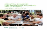 Mental HealtH Inter-ProfessIonal educatIon · Preparing Mental Health Practitioners for Multidisciplinary Mental Health Placements: A Distributed Leadership Approach to Cross-Disciplinary
