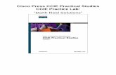 Cisco Press CCIE Practical Studies CCIE Practice Lab · Frame-Relay Port LAN Switch Port VLAN or Ring Number R1 Serial 0/0 Ethernet 0/0 Bri 0/0 Serial 1/0 FA 2/1 VLAN 2 R2 Serial