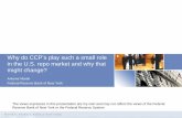 Why do CCP’s play such a small role in the U.S. repo ...econ.sciences-po.fr/sites/default/files/Slides for Science Po-BdF_8 avril.pdf · Why do CCP’s play such a small role in