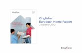 European Home Report 2012 presentation - kingfisher.com · European Home Report 2012 Background Comprehensive survey of over 15 000 households in eight EuropeanComprehensive survey