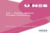 14 Fiche Sport Cross-Country · 19 septembre 2019 Page 3 sur 27 Introduction La règlementation du sport se réfère à la fois au Règlement Intérieur, au Règlement Fédéral UNSS