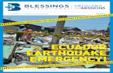 ECUADOR EARTHQUAKE EMERGENCY! · ECUADOR “Someone in Ecuador needs us” was the tug Brenda Clowers felt in her heart on April 16, just after a deadly earthquake struck Ecuador.
