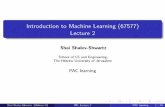 Introduction to Machine Learning (67577) Lecture 2shais/Lectures2014/lecture2.pdf · Lecture 2 Shai Shalev-Shwartz School of CS and Engineering, The Hebrew University of Jerusalem