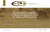 DOSSIER Investir dans l’Education en Côte d’Ivoireentrepreneurcorner.org/wp-content/uploads/2018/09/mag_web_F.pdfNous avons su rassembler, autour de ce projet ambitieux, plusieurs