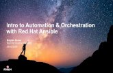 Intro to Automation & Orchestration with Red Hat Ansible · •Jump-start your automation project with content from the Ansible community. Galaxy provides pre-packaged units of work