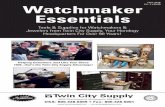 FALL 2016 Vol. 2 • $5.00 Watchmaker Essentialstwincitysupply.net/cfiles/Watchmaker Essentials_COLOR Version.pdf · watch enthusiast's alike. Many of these items can be found on