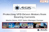 Protecting VFD Driven Motors from Bearing Currents...2017/10/13  · 1 © 2016 - Patented Technology Protecting VFD Driven Motors from Bearing Currents Martin Deiss, EST Sales Manager