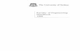 The University of Sydney Faculty of Engineering Handbook 1998 · 2016-06-16 · 1. Message from the Dean Welcome to the Faculty of Engineering of the University of Sydney, which is