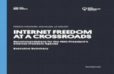 REBECCA MACKINNON, ANDI WILSON, LIZ WOOLERY INTERNET ... · Internet Freedom at a Crossroads: Recommendations for the 45th President’s Internet Freedom Agenda Recommendations Free
