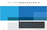 ACTIVEPRESENTER 8 USER MANUAL · ActivePresenter User Manual Version 8 Table of Contents 5 Built-In States .....101
