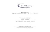 KERNEL SECURITY TOOLS MANUAL - Veterans Affairs · July 1995 Kernel Security Tools Manual ix Revised February 2007 Version 8.0 . Figures and Tables x Kernel Security Tools Manual
