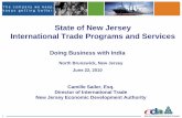 State of New Jersey International Trade Programs and Services · 2 New Jersey’s Trade and Investment Activities withIndia •In 2009, New Jersey exported $405 million of Products