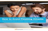 How to Avoid Phishing Attacks - Website Security | DigiCert · attacks sent via “fake” emails that look real, known as spear phishing attacks, so they can help protect their privacy