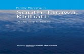Family Planning in South Tarawa, Kiribati€¦ · Family Planning in South Tarawa, Kiribati: Usage and Barriers. Family Planning New Zealand. Wellington, New Zealand. 2 acronyms and