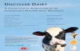 UNDENIABLY DAIRY - agclassroom.org · UNDENIABLY DAIRY A COLLECTION OF AGRICULTURE IN THE CLASSROOM’S FAVORITE DAIRY RESOURCES CLASSROOM LESSONS Birthday Cow Sym-MOO-try Cow Bone