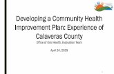 Developing a Community Health Improvement Plan: Experience ... Do… · Improvement Plan: Experience of Calaveras County Office of Oral Health ... quality. All attendee are on There