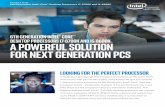 6th Generation Intel® Core™ Processors Desktop Product Brief · n 6th Gen Intel® Core™ i7 and Core™ i5 desktop processors support graphics programmability features such as