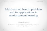 Multi-armed bandit problem and its applications in ...profs.sci.univr.it/~farinelli/courses/ddrMAS/slides/Bandit.pdfThe UCB algorithm 13 At each time 𝑛, select an arm s.t. =argmax