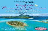 Tahiti French Polynesi - University Advancement Trips/Tahiti... · blend of native Tahitian, French and Chinese. Upon arrival, check into the ideally located, Five-Star INTERCONTINENTAL