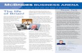 News and views to give you the edge in business Arena... · 2019-10-18 · News and views to give you the edge in business February 2019 MCBRIDES BUSINESS ARENA You’ll find no mention