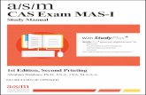 CAS Exam MAS-I MAS... · Exam MAS-I Study Manual 1 st edition 2 nd printing