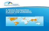 A Global Perspective of Anaerobic Digestion Policies and ... · A Global Perspective of Anaerobic Digestion Policies and Incentives Executive Summary ES-1 Executive Summary Developed