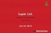 Lupin Ltd.€¦ · – Forbes India Super 50 – CNBC TV18 Firm of the year in Pharma sector: India Risk Management Award – ICAI - winner of “GOLD SHIELD” for Excellence in