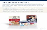 The Quaker Portfolio V2 · The Quaker Portfolio For over 140 years, Quaker Oats has been dedicated to providing delicious whole grain options so whether you’re at home, on-the-go,
