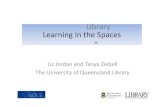 Library in the Spaces Student of Library and Learning Spaces157791/JordanZiebell.pdf · Student Use of Library and Learning Spaces ... conducted research into student use of library