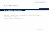 BTEC Specialist qualifications Internally assessed · 2020-05-17 · Welcome to BTEC level 2 Introduction to Life Coaching Skills (QCF) We are delighted to introduce our new qualification,