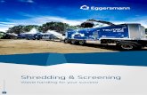 Shredding & Screening - Start | Eggersmann GmbH · powerful industrial diesel motor (81 kW power). The trommel, with a length of 5,500 mm and a diameter of 2,200 mm, provides impressive