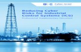 Reducing Cyber Risks for Industrial Control Systems …...- UNCASSIFIED - 6 1. Introduction 1.1 Introduction to ICS Environments Industrial Control Systems (ICS) is a general term