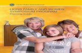 LIONS FAMILY AND WOMEN SYMPOSIUM PROGRAM · 2015-11-20 · Lions Family and Women Symposium Program 5 Secure a Partner After determining a theme, the next step is to identify one