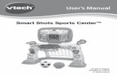 Smart Shots Sports Center™CE6F5E4E...2014/05/15  · the Smart Shots Sports Center and the top of the base support piece. You will hear the pieces snap together when inserted properly.