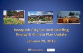 Issaquah City Council Briefing - Climate Solutions · 1/29/2013  · Issaquah City Council Briefing Energy & Climate Plan Update January 29, 2013 . Presentation 1. Background and