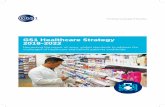 GS1 Healthcare Strategy 2018-2022 · 2018-11-19 · GS1 Healthcare Strategy Contents Audience 3 Executive summary 4 Introducing GS1 5 GS1 Healthcare 6 - Vision and Mission 6 The GS1