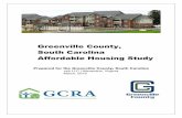 Greenville County, South Carolina Affordable Housing Study · Greenville County, South Carolina Affordable Housing Study Prepared for the Greenville County, South Carolina ... the