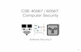 CSE 40567 / 60567: Computer Security · Disk Encryption Implementations • Can be done via the OS or by the disk hardware • Software: Bitlocker (Windows), FileVault (MacOS), eCryptfs