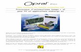 Processeur d'automatisme temps réel pour PC et ...resolucom.com/Document/Opral_PCI.pdf · - Automatismes embarqués, robotique, - Contrôle qualité et productivité, pesage, - Mesure