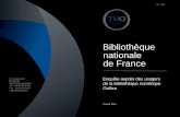 Bibliothèque nationale de France · Bibliothèque nationale de France Enquête auprès des usagers ... entre 2009 et 2014), stabilisation en 2015, puis une baisse sensible en 2016